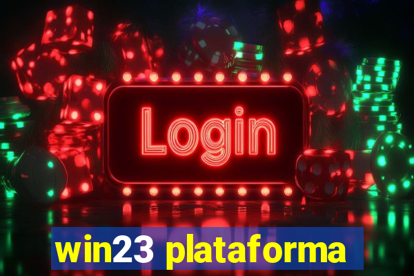 win23 plataforma